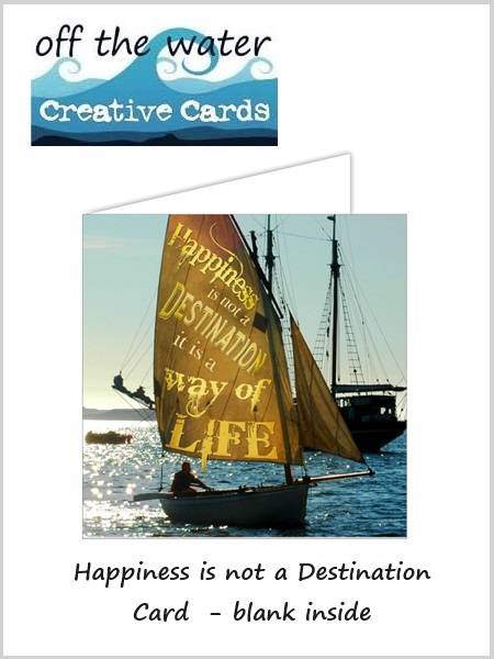 Card - Happiness is not a Destination